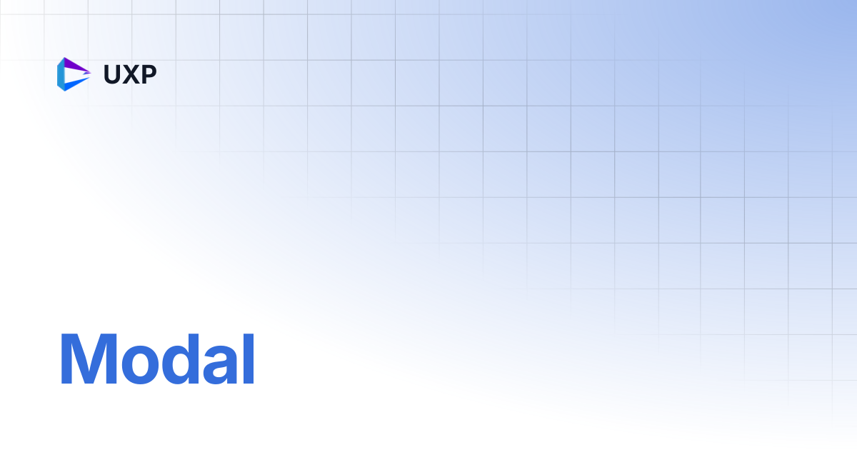 Modal | UXP